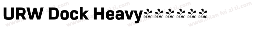 URW Dock Heavy字体转换